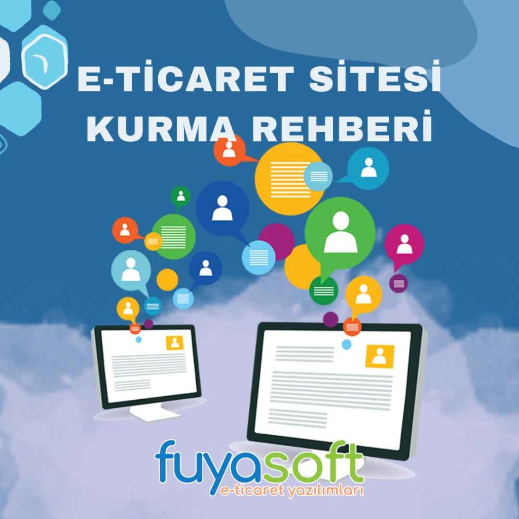 E-ticaret Sitesi Kurma Rehberi